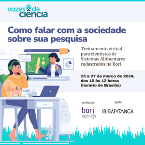 Cientistas podem se inscrever até 18 de março de 2024 no treinamento virtual Vozes da Ciência: Treinamento de mídia para cientistas "Vozes da Ciência": como falar com a sociedade sobre sua pesquisa