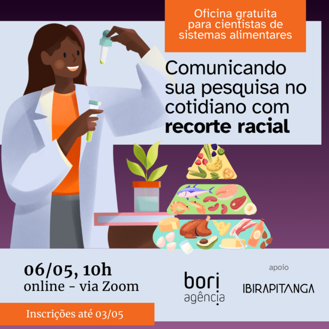 Informações da oficina Comunicando sua pesquisa no cotidiano com recorte racial
